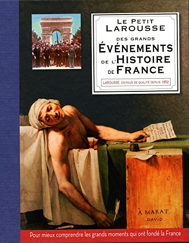 9782035876287: Petit Larousse des grands evenements de l'histoire de France (French Edition)