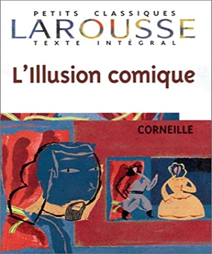 Stock image for L' Illusion Comique for sale by WorldofBooks