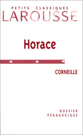 Beispielbild fr Horace de Corneille. Dossier pdagogique zum Verkauf von medimops