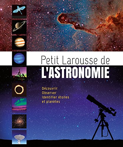 Stock image for Petit Larousse de l'astronomie for sale by medimops