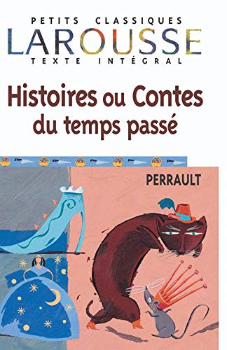 Beispielbild fr Histoires ou contes du temps pass, texte intgral zum Verkauf von Ammareal