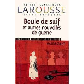 9782035881090: Boule De Suif Et Autres Nouvelles De Guerre (French Edition)