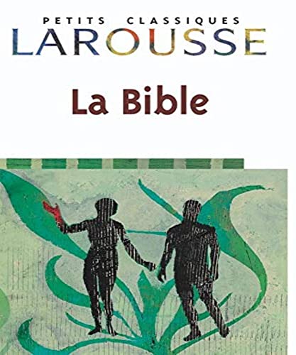 La Bible (9782035881427) by Bomati, Yves