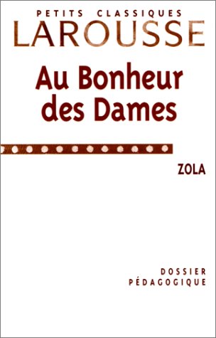 Beispielbild fr Dossier pdagogique : Au Bonheur des Dames zum Verkauf von medimops