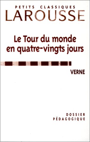 Imagen de archivo de Le Tour du Monde en Quatre-Vingts Jours: Analyse de l'Oeuvre a la venta por ABOXABOOKS