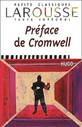 Imagen de archivo de Preface de Cromwell (Petits Classiques Larousse Texte Integral) (French Edition) a la venta por ABOXABOOKS