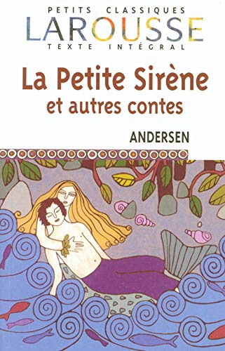 Beispielbild fr La Petite Sirne Et Autres Contes zum Verkauf von RECYCLIVRE