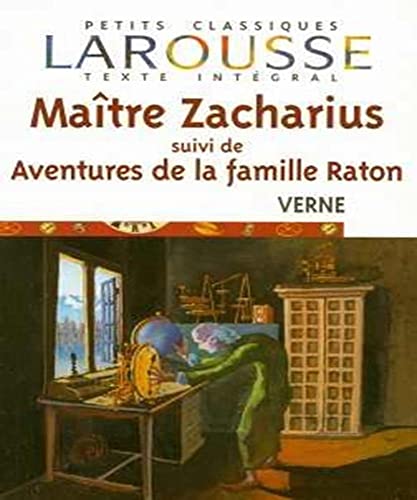 9782035882516: Matre Zacharius: Suivi de Aventures de la famille Raton