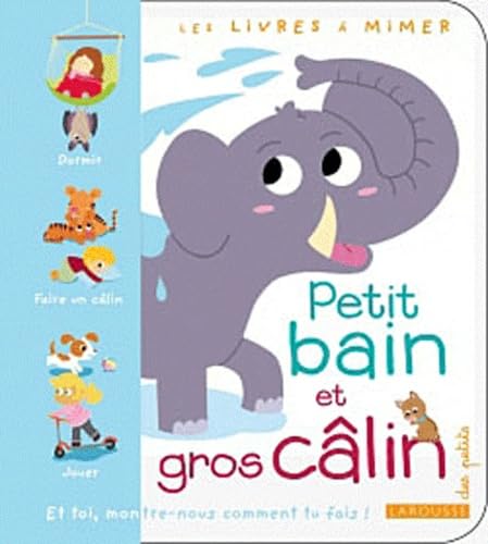 Beispielbild fr Petit bain et gros clin: Les livres  mimer zum Verkauf von Ammareal