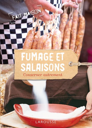 9782035884534: Fumage et salaisons - Conserver autrement