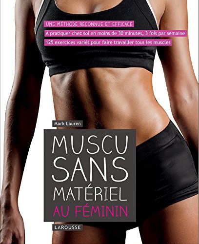 Beispielbild fr Muscu sans matriel au fminin zum Verkauf von Librairie Th  la page