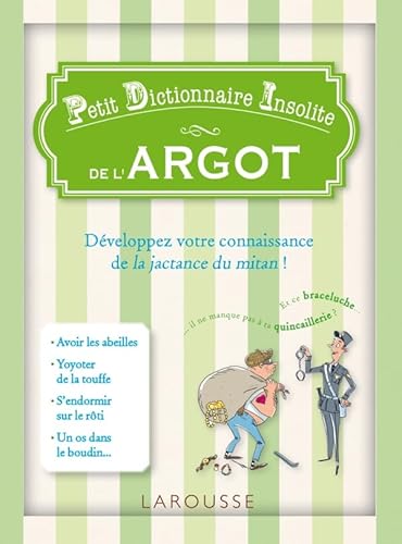 Beispielbild fr Petit dictionnaire insolite de l'argot zum Verkauf von Ammareal