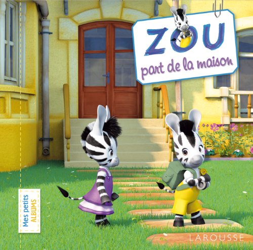 Stock image for Zou Part de la Maison for sale by ThriftBooks-Atlanta