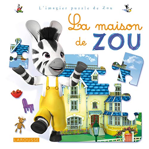 Stock image for La maison de Zou for sale by Ammareal