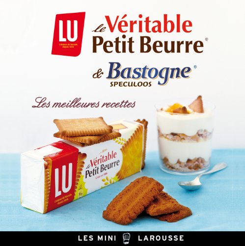 Beispielbild fr Lu le vritable Petit-beurre - Bastogne et spculoos - les meilleures recettes zum Verkauf von medimops