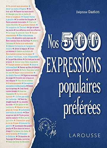 Beispielbild fr Nos 500 expressions populaires prfres zum Verkauf von medimops