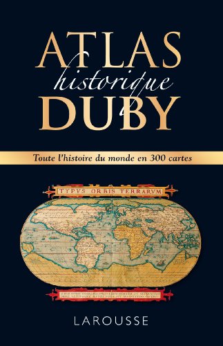 9782035890863: Atlas historique Duby