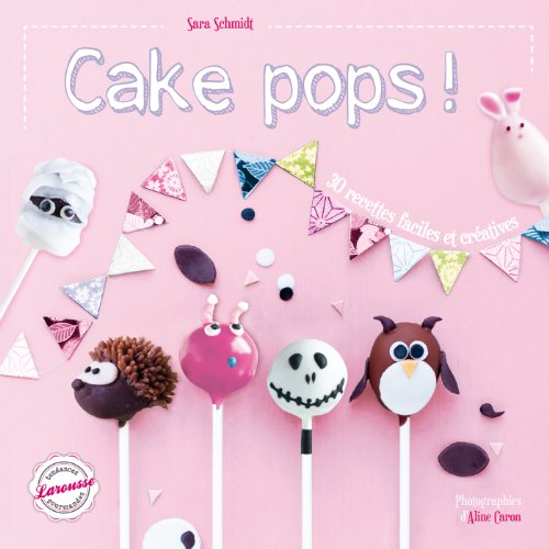 9782035891631: Cake pops !