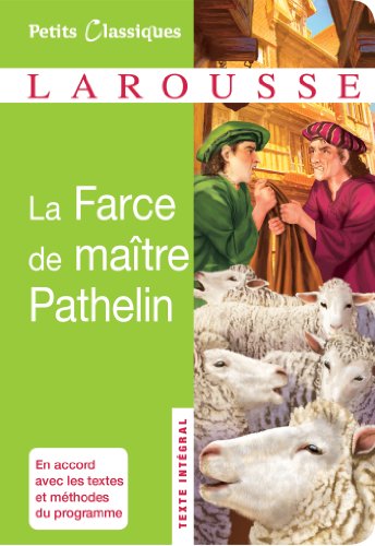 9782035893024: La farce de matre Pathelin (Petits Classiques Larousse)