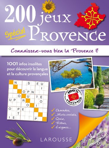 Stock image for 200 Jeux Spcial Provence : Connaissez-vous Bien La Provence ? for sale by RECYCLIVRE