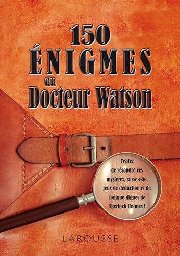 Beispielbild fr 150 nigmes du Docteur Watson zum Verkauf von medimops
