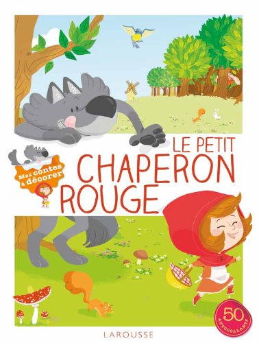 9782035897978: Le petit Chaperon rouge (Mes contes  dcorer)