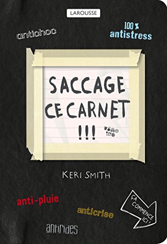 9782035905444: Saccage ce carnet !!!: Crer, c'est dtruire