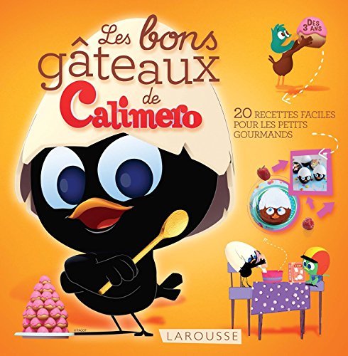 Beispielbild fr Les bons gteaux de Calimero zum Verkauf von Ammareal
