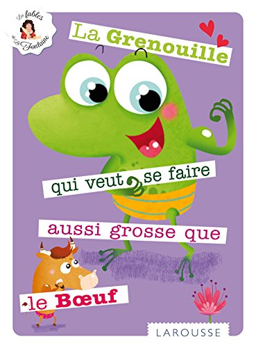 Beispielbild fr La Grenouille Qui Veut Se Faire Aussi Grosse Que Le Boeuf zum Verkauf von RECYCLIVRE