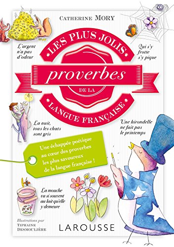 Stock image for Les plus jolis proverbes de la langue franaise for sale by medimops