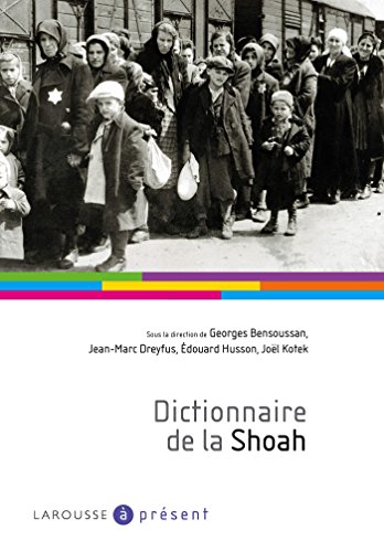 9782035908063: Dictionnaire de la Shoah