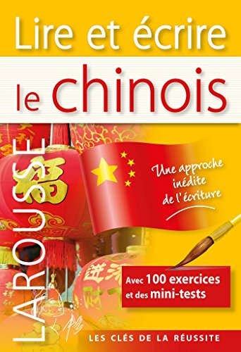 Beispielbild fr Lire et crire le chinois zum Verkauf von medimops
