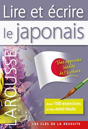 Imagen de archivo de Lire et crire le japonais a la venta por medimops