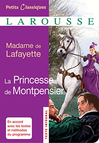 Beispielbild fr La princesse de Montpensier (Petits Classiques Larousse, 219) (French Edition) zum Verkauf von SecondSale