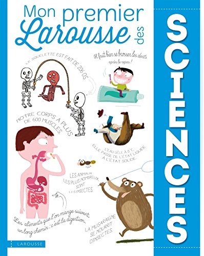 Beispielbild fr Mon Premier Larousse Des Sciences : De La Vie Et De La Terre zum Verkauf von RECYCLIVRE