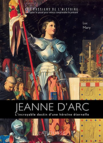 Beispielbild fr Jeanne d'Arc zum Verkauf von Librairie Th  la page