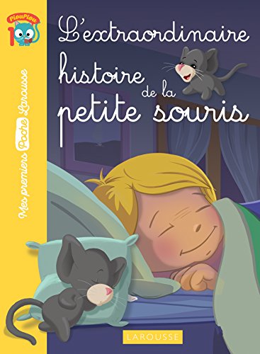 Stock image for L'Extraordinaire Histoire de La Petite Souris for sale by ThriftBooks-Atlanta