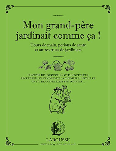 Stock image for Mon grand-pre jardinait comme a for sale by medimops