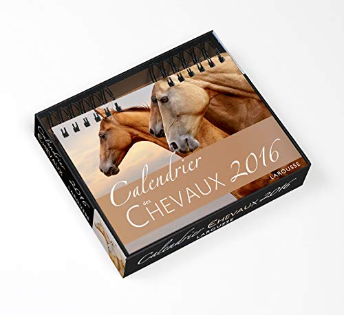 9782035922298: Calendrier des chevaux 2016: 52 maginfiques portraits de chevaux pour vous accompagner tout au long de l'anne 2016