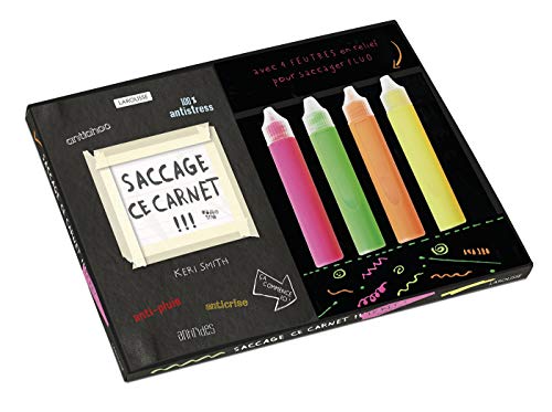 9782035922908: Saccage ce carnet !!! Le kit !: Avec 1 carnet et 4 tubes de peinture fluo