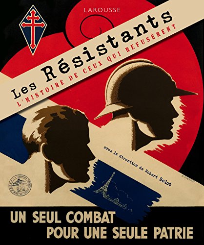 9782035923462: Les rsistants: L'histoire de ceux qui refusrent