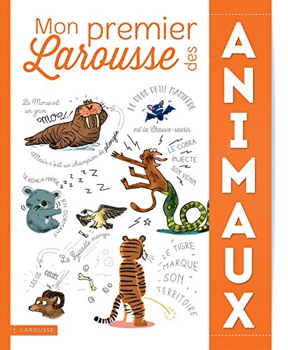 Beispielbild fr Mon Premier Larousse des animaux zum Verkauf von medimops