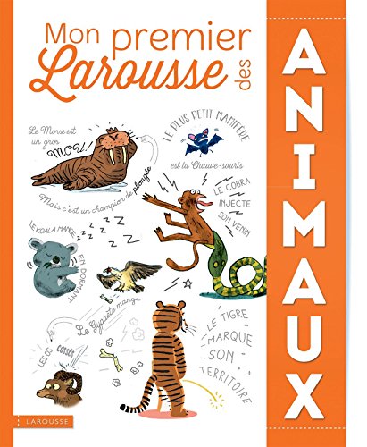 Stock image for Mon Premier Larousse des animaux for sale by medimops
