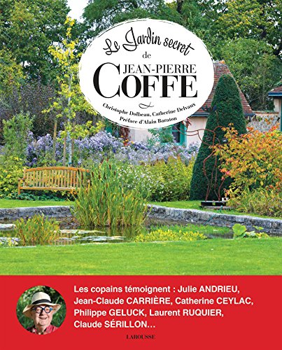 Stock image for Le jardin secret de Jean-Pierre Coffe for sale by medimops