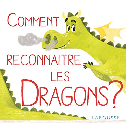 Stock image for Comment reconnatre les dragons ? for sale by medimops