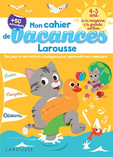 Beispielbild fr Mon cahier de vacances Larousse : 4-5 ans, de la MS  la GS zum Verkauf von Revaluation Books