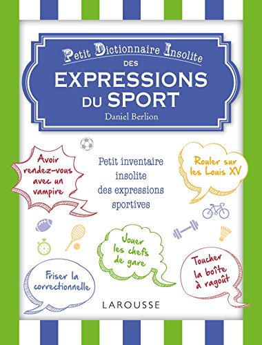 9782035929006: Petit dictionnaire insolite des expressions du sport