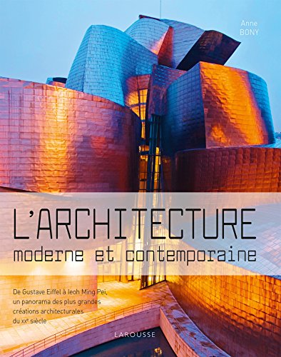 Stock image for L'architecture moderne et contemporaine for sale by GF Books, Inc.