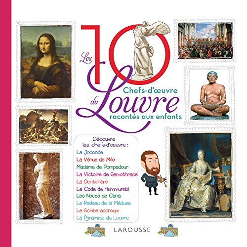 Stock image for Les 10 chefs d'oeuvre du Louvre raconts aux enfants for sale by medimops