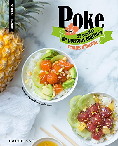 Beispielbild fr Poke : 25 recettes de poissons marins venues d'Hawa zum Verkauf von Revaluation Books